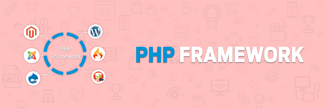 Top 10 PHP Frameworks in 2016 Recommended by Addonsolutions